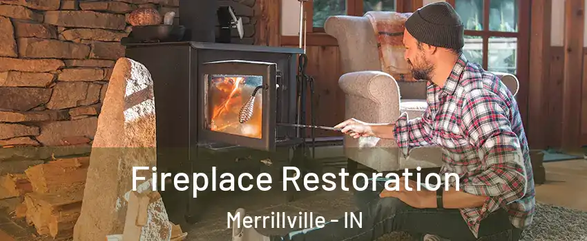  Fireplace Restoration Merrillville - IN
